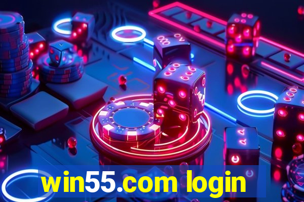 win55.com login